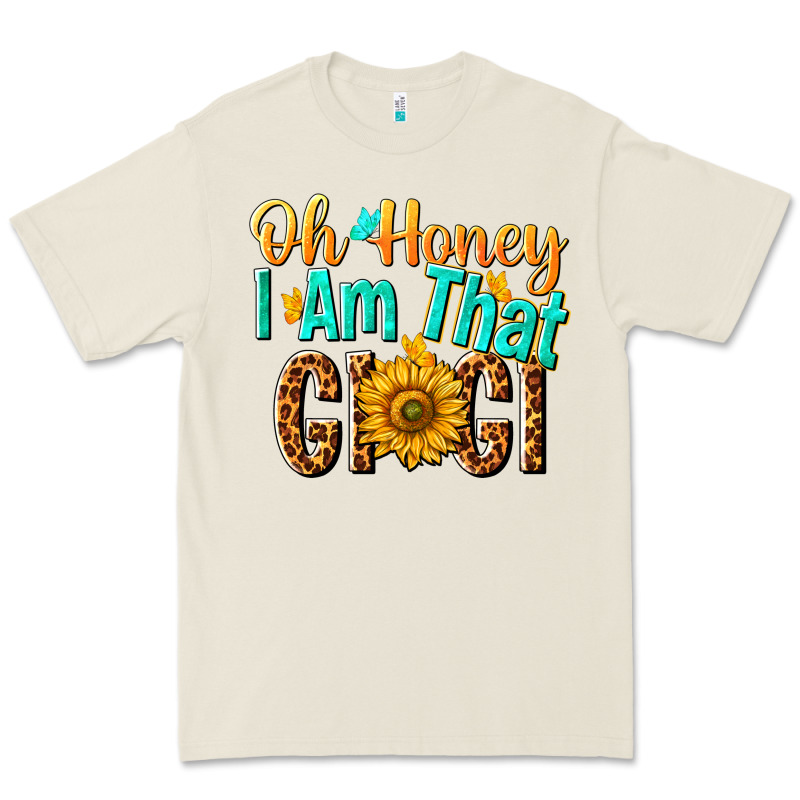 Oh Honey I Am That Gigi Nca Premium Tee by NancyCooperArtShop | Teevron