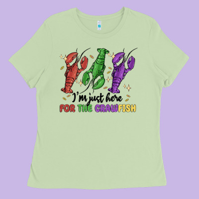 I'm Just Here For The Crawfish Ladies Tee Designed By Maliassmallbusiness