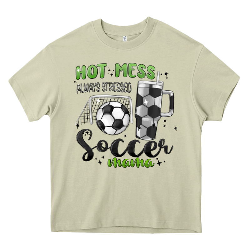 Hot Mess Always Stressed Soccer Mama Stanley Cup Heavy Core Tee by MaliasSmallBusiness | Teevron