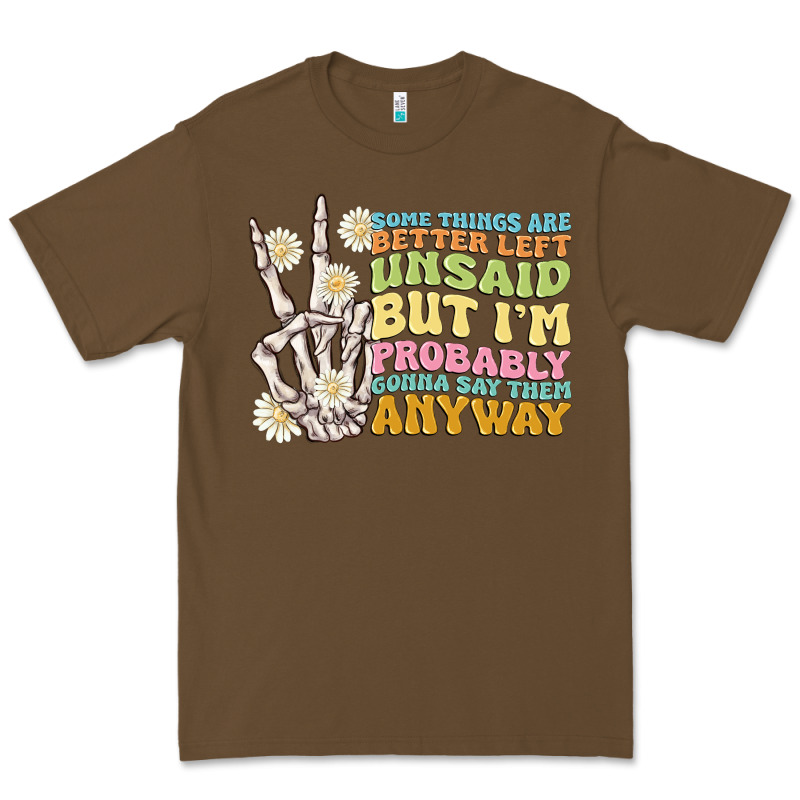Some Things Are Better Left Unsaid Premium Tee by MaliasSmallBusiness | Teevron