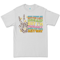 Dove Grey some things are better left unsaid Premium Tee - MaliasSmallBusiness