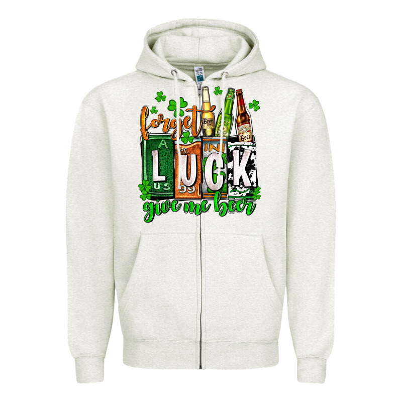 St. Patrick's Forget Luck Give Me Beer Zipper Hoodie by OliviaCreatesArt | Teevron