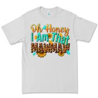 Dove Grey oh honey i am that mawmaw nca Premium Tee - NancyCooperArtShop