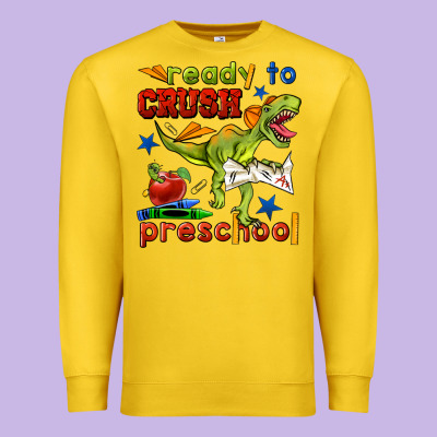 Ready To Crush Preschool Premium Sweatshirt Designed By Bundleandbundleshop