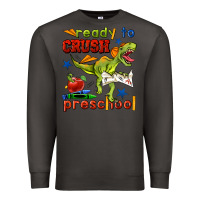 Smoke ready to crush preschool Premium Sweatshirt - BundleAndBundleShop