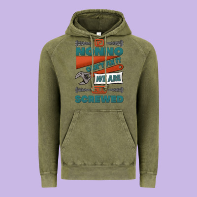 If Nonno Can't Fix It We Are All Screwed Vintage Hoodie Designed By Jasminsmagicworld