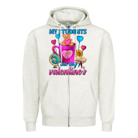 Oatmeal Heather My Students Are My Valentines Day Coffee Mug Zipper Hoodie - FaDigitalArtStudio