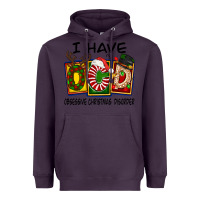Plum I Have Obsessive Christmas Disorder Heavyweight Hoodie - FaDigitalArtStudio
