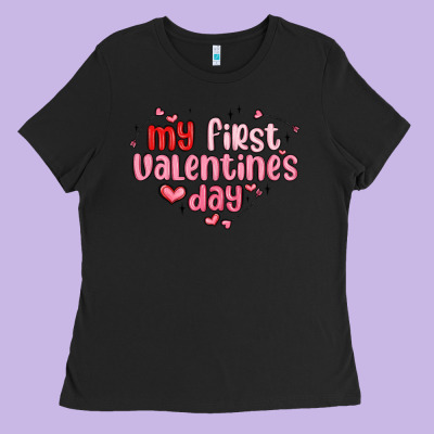 My First Valentines Day Ladies Tee Designed By Maliassmallbusiness