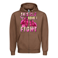 Chestnut This is how i fight Zipper Hoodie - FaDigitalArtStudio