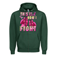 Sports Green This is how i fight Zipper Hoodie - FaDigitalArtStudio