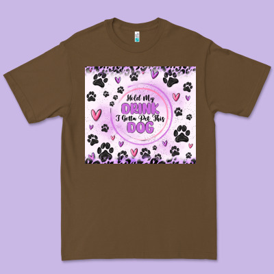 Hold My Drink I Gotta Pet This Dog Premium Tee Designed By Maliassmallbusiness