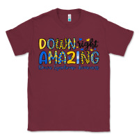 Burgundy down right amazing down syndrome awareness Classic Tee - Artiststas