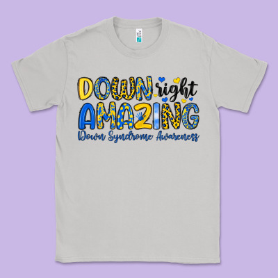 Down Right Amazing Down Syndrome Awareness Classic Tee Designed By Artiststas