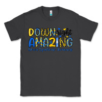 Smoke down right amazing down syndrome awareness Classic Tee - Artiststas