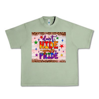Oil Green don't hide your pride tumbler Urban Heavy Tee - JahusDesignShop