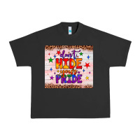 Pigment Black don't hide your pride tumbler Urban Heavy Tee - JahusDesignShop