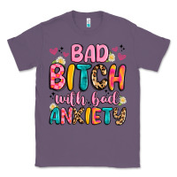 Lavender bad bitch with bad anxiety Classic Tee - Artiststas