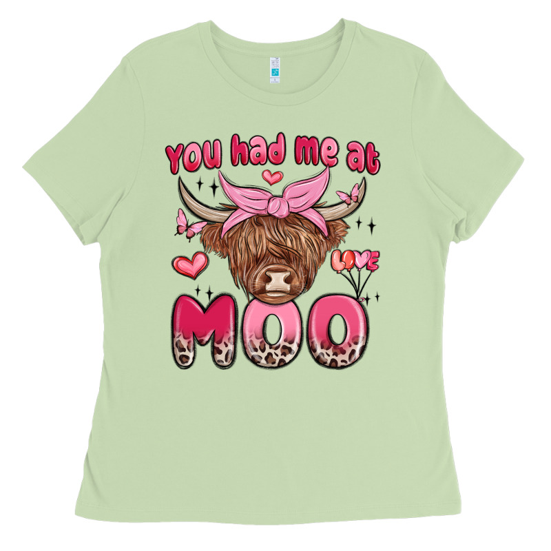 You Had Me At Moo Ladies Tee by MaliasSmallBusiness | Teevron