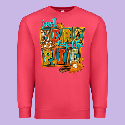 Just Here For The Pie Premium Sweatshirt Designed By Fadigitalartstudio