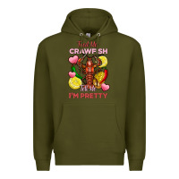 Army Green feed me crawfish tell me im pretty Premium Hoodie - FaDigitalArtStudio