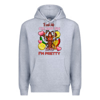 Heather Grey feed me crawfish tell me im pretty Premium Hoodie - FaDigitalArtStudio