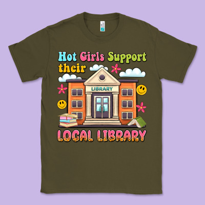 Hot Girls Support Their Local Library Classic Tee Designed By Artiststas