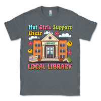 Charcoal Heather hot girls support their local library Classic Tee - Artiststas