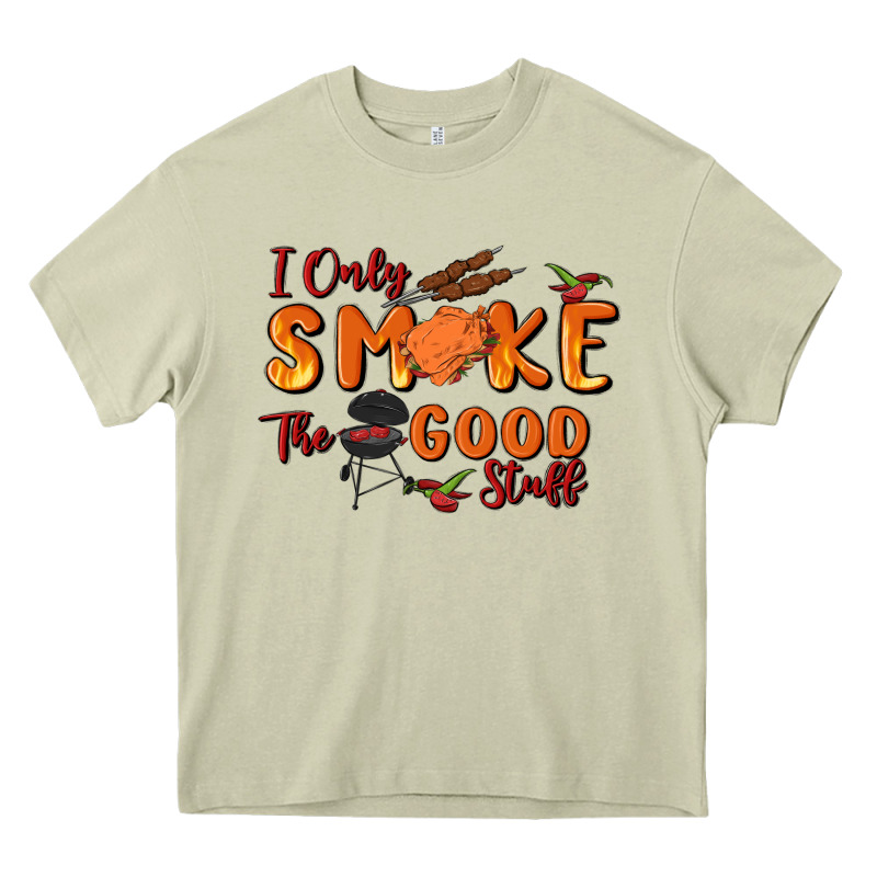 I Only Smoke The Good Stuff Heavy Core Tee by MaliasSmallBusiness | Teevron
