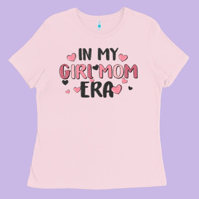 In My Girl Mom Era Ladies Tee Designed By Maliassmallbusiness