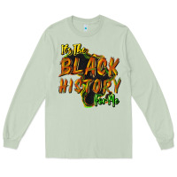 Matcha its the black history for me Long Sleeve Tee - NancyCooperArtShop