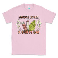 Bubblegum Pink smoke away a sh tty day Classic Tee - Artiststas