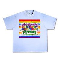 Grape Ice what a beautiful day to respect other people's pronouns  tumbler Urban Heavy Tee - JahusDesignShop