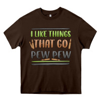 Chocolate Brown i like things that go pew pew Heavy Core Tee - MaliasSmallBusiness