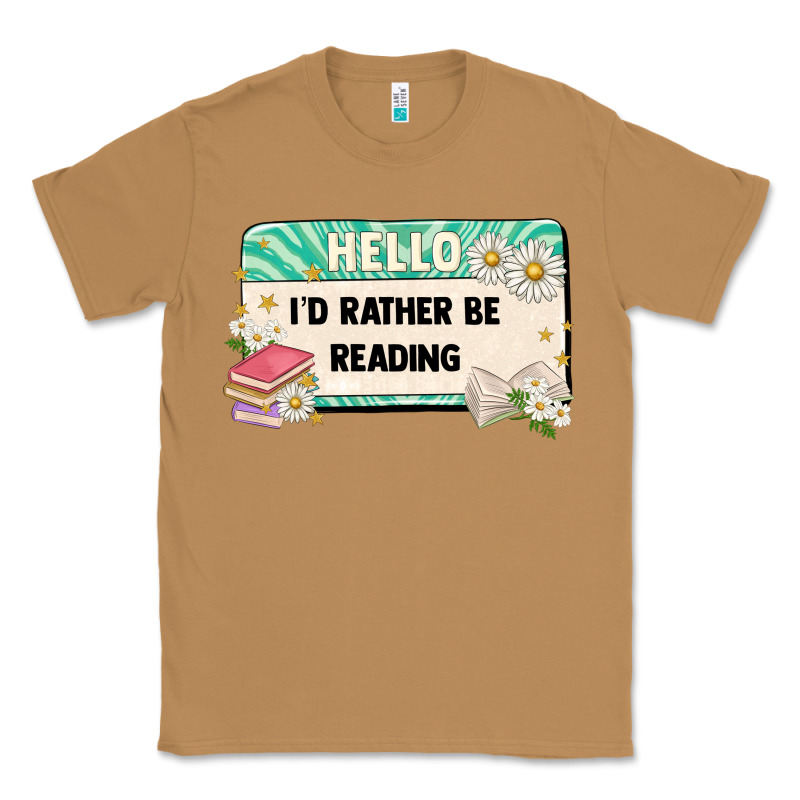 Hello Id Rather Be Reading Classic Tee by Artiststas | Teevron