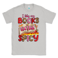 Moon Dust i like my books extra spicy Classic Tee - Artiststas