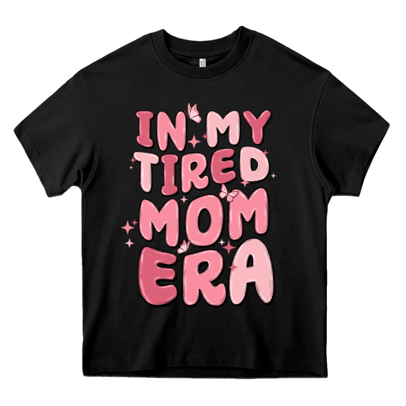 In My Tired Mom Era Heavy Core Tee by MaliasSmallBusiness | Teevron