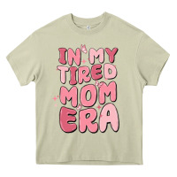 Mossy in my tired mom era Heavy Core Tee - MaliasSmallBusiness