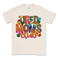 Natural tired moms club Classic Tee - Artiststas