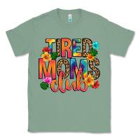 Sage tired moms club Classic Tee - Artiststas