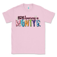 Bubblegum Pink having a menty b Classic Tee - Artiststas