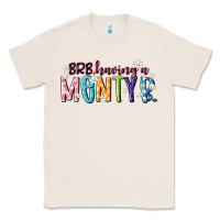 Natural having a menty b Classic Tee - Artiststas
