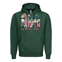 Sports Green Easter Day A lot can happen in three days Zipper Hoodie - OliviaCreatesArt