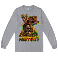 Heather Grey we are black history Long Sleeve Tee - NancyCooperArtShop