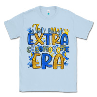 Dusty Blue in my extra chromosome era Classic Tee - Artiststas