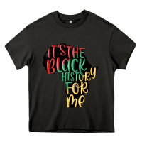 Asphalt its the black history for me Heavy Core Tee - MaliasSmallBusiness