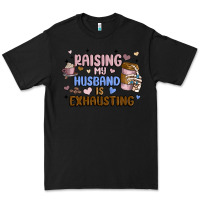 Black raising my husband is exhausting Premium Tee - MaliasSmallBusiness