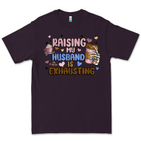 Plum raising my husband is exhausting Premium Tee - MaliasSmallBusiness