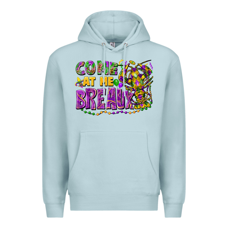 Come At Me Breaux Premium Hoodie by FaDigitalArtStudio | Teevron