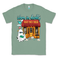 Sage when in doubt go to the bookstore Classic Tee - Artiststas